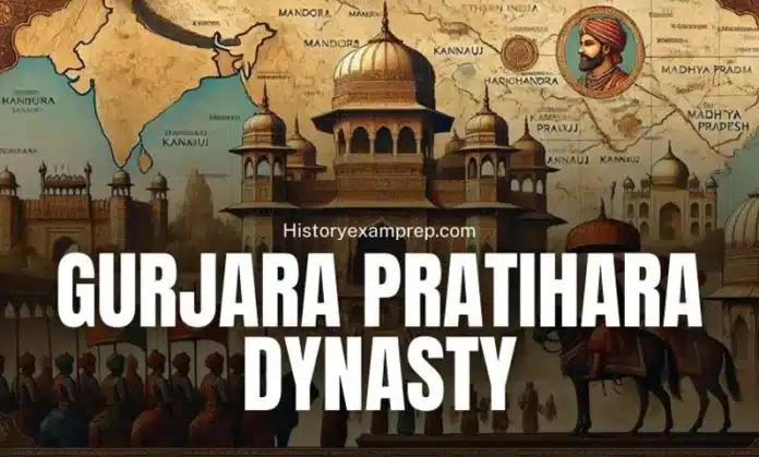 Gurjara Pratihara Dynasty