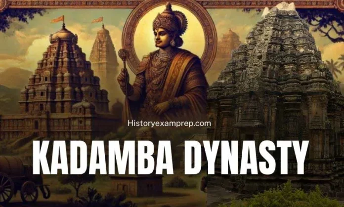 Kadamba Dynasty