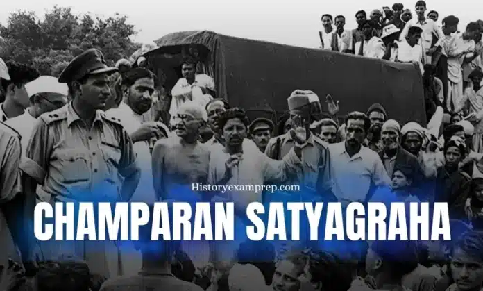 Champaran Satyagraha Movement 1917